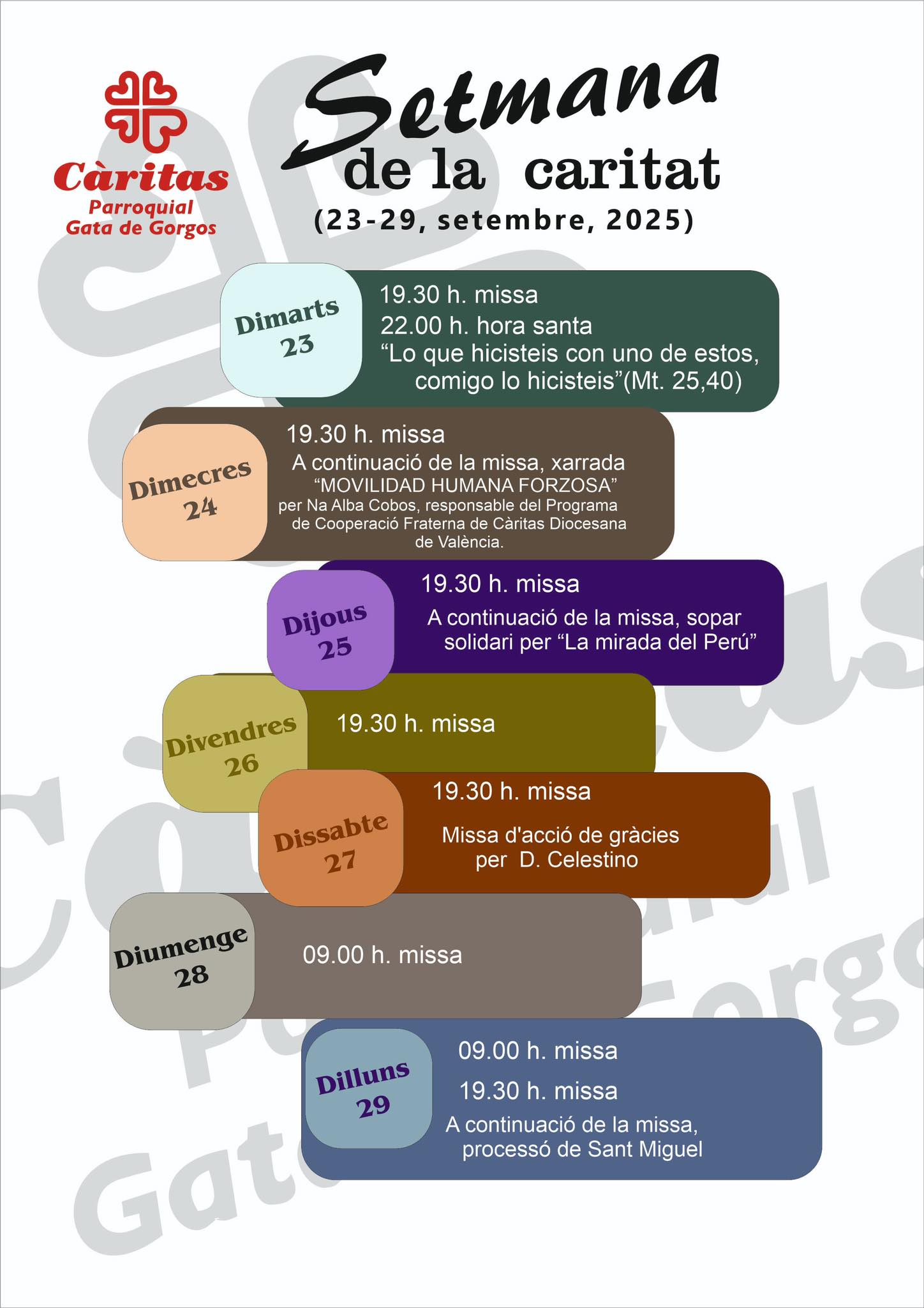 LA PARRÒQUIA CELEBRA LA SETMANA DE LA CARITAT, ORGANITZADA PER CÀRITAS LOCAL: Vigilia, Xerrada i Sopar solidari