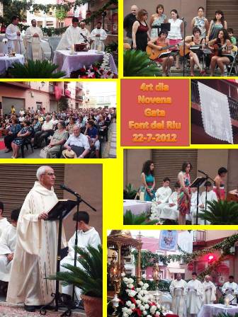 AHIR, DIA 22, QUART DIA NOVENA: FONT DEL RIU. Missa ( I )