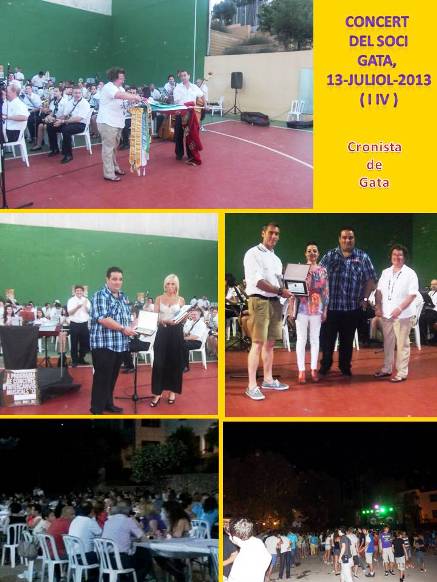 CONCERT DEL SOCI, JULIOL 2013: ( i IV ): Protocol, sopar i discomóbil
