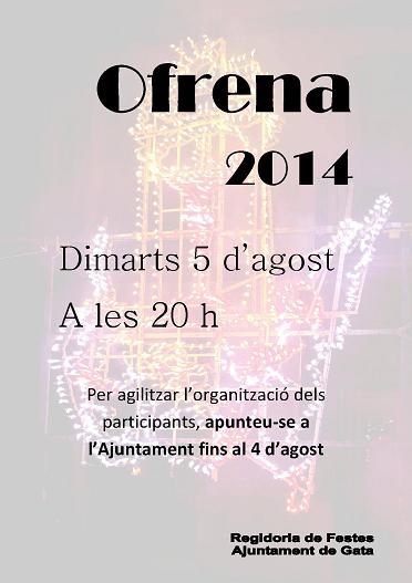 IMATGES DE FESTA: PODEN APUNTAR-SE TOTS ELS QUE VULGUEN PARTICIPAR A L'OFRENA DEL DIA 5 D'AGOST