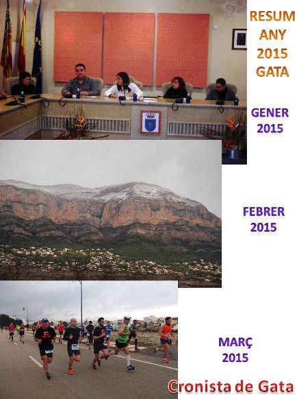 A TRES DIES DACABAR LANY: Resum de Gata, any 2015: Gener, Febrer i Març ( 2 )