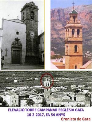 HUI FA 54 ANYS DE LALÇAMENT DE LA TORRE DEL CAMPANAR DE LESGLÉSIA DE GATA (22 octubre 1962-16 febrer 1963)
