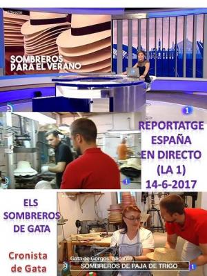 GATA: ELS SOMBREROS PER A LESTIU, PROTAGONISTES EN ESPAÑA DIRECTO (La 1)