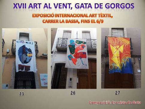 ÚLTIMA SETMANA DEXPOSICIÓ A GATA. ART AL VENT 2020. FINS DIUMENGE 6/9. MIREM HUI TRES OBRES MÉS: 25, 26 i 27