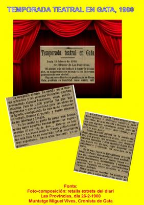 SABIEU ? EN 1900 LA COMPANYIA TEATRAL DE GATA VA RECAPTAR 1.500 PESSETES PER A L'ESGLESIA (26-2-1900, Las Provincias)