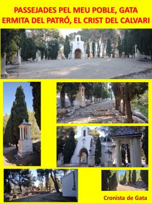 PASSEJADES PEL MEU POBLE, GATA: HUI, A L'ERMITA DEL PATRÓ, EL SANTÍSSIM CRIST DEL CALVARI