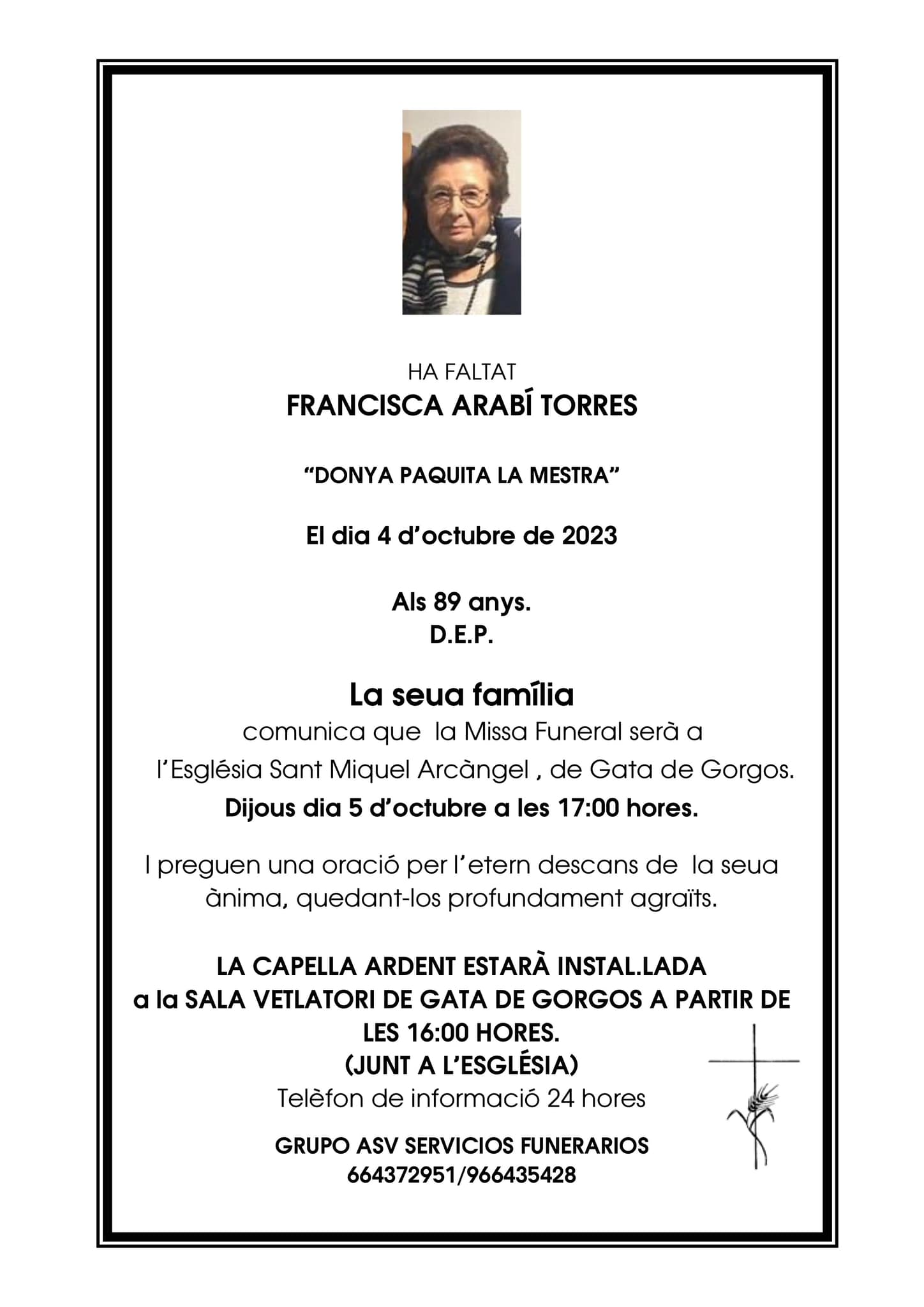 HA FALTAT DONYA PAQUITA LA MESTRA (Francisca Arabí Torres). D.E.P.