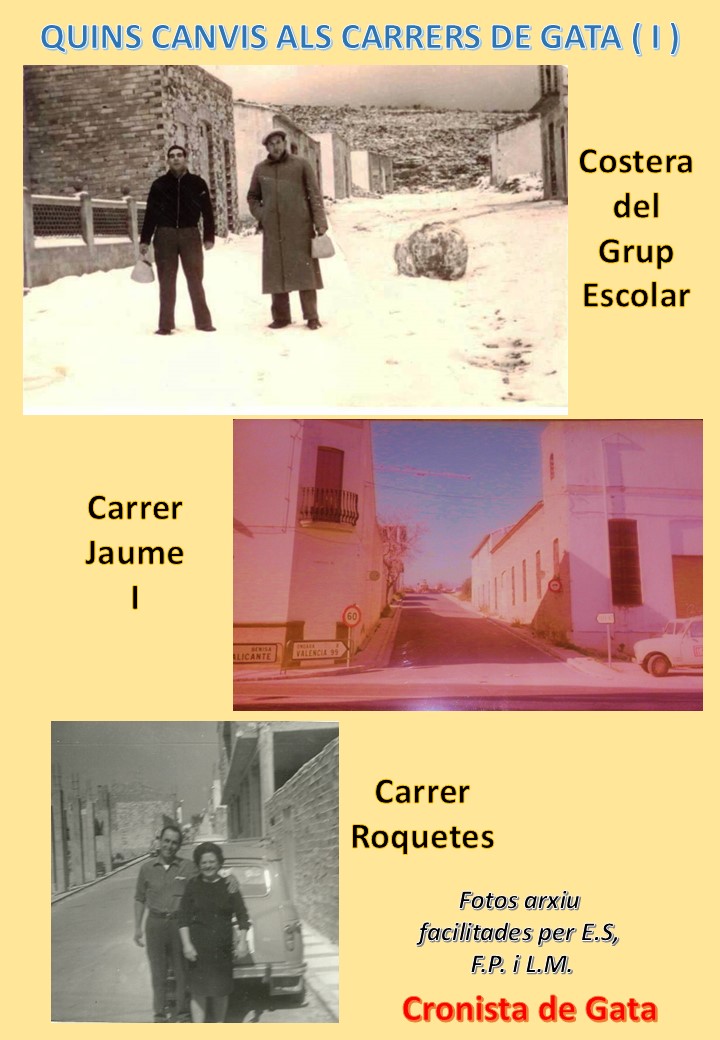 QUINS CANVIS ALS CARRERS DE GATA ! ( I ) : Hui Costera del Grup Escolar, Jaume I i Roquetes