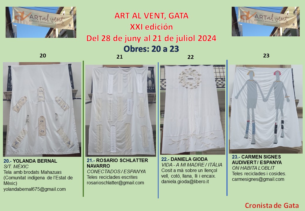 UNA ULLADA A LES OBRES DE "ART AL VENT" (GATA). 28/6 al 21/7. Obres de hui, 20 a 23