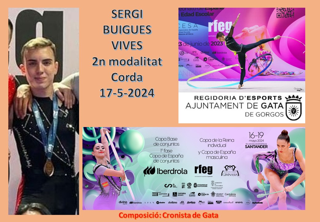 EL GIMNASTA GATER SERGI BUIGUES VIVES OBTÉ LA PLATA AL CAMPIONAT D'ESPANYA EN LA MODALITAT DE CORDA. LA COMUNITAT VALENCIANA ÉS TERCERA