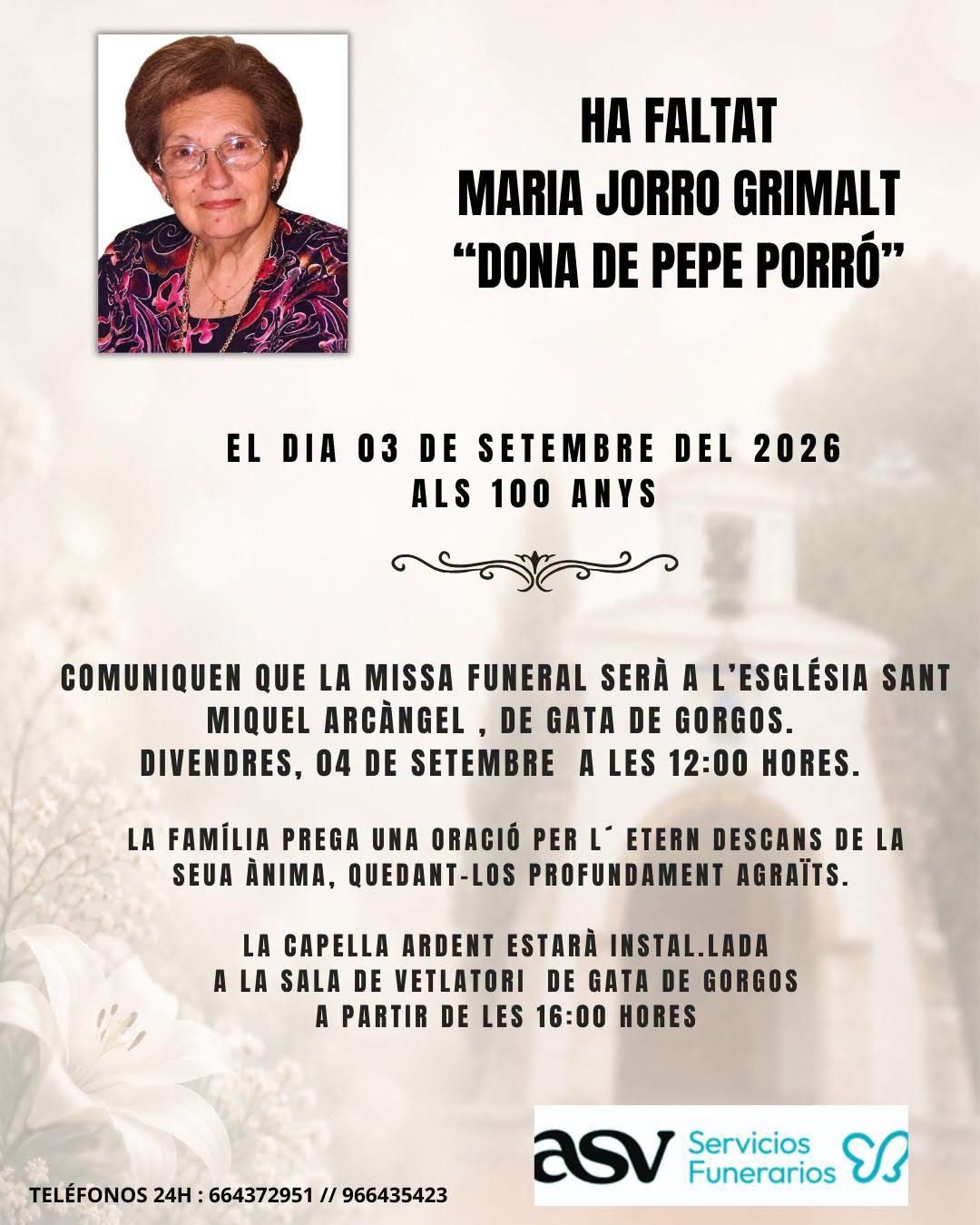 ENS HA DEIXAT LA CENTENÀRIA DE GATA, MARÍA JORRO GRIMALT. Als 100 anys i tres mesos