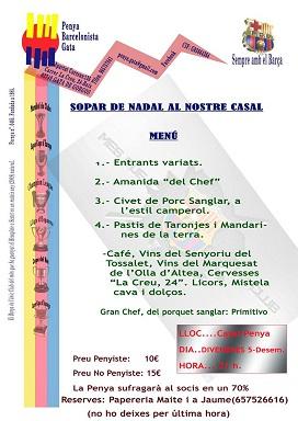 HUI DIA 5, DIVENDRES, ÉS EL SOPAR DE NADALa la Penya Barcelonista de Gata