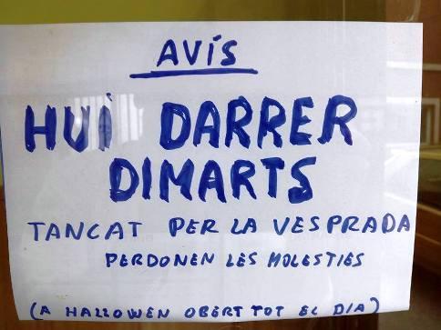 IMATGES CURIOSES: Hui és DARRER DIMARTS A GATA