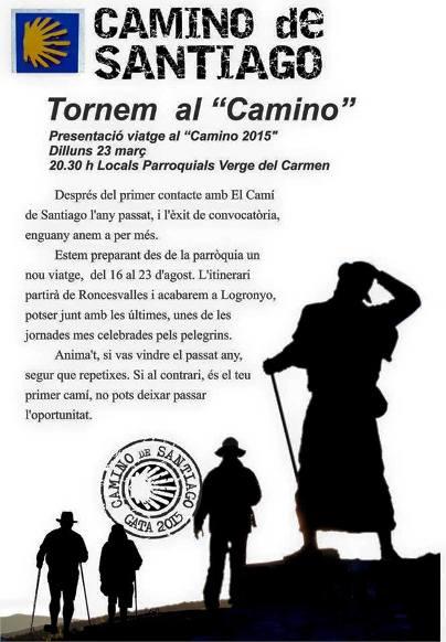 LA PARRÒQUIA TORNA A ORGANITZAR EL CAMÍ DE SANTIAGO, DEL 16 AL 23 D'AGOST