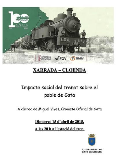 RECORDEUDEMÀ, DIMECRES 15, FARÉ LA XERRADA-CLOENDA A L'ESTACIÓ: Impacte social del trenet al poble de Gata