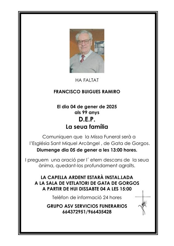 ENS HA DEIXAT L'HOME MÉS MAJOR DE GATA: Francisco Buigues tenia 99 anys