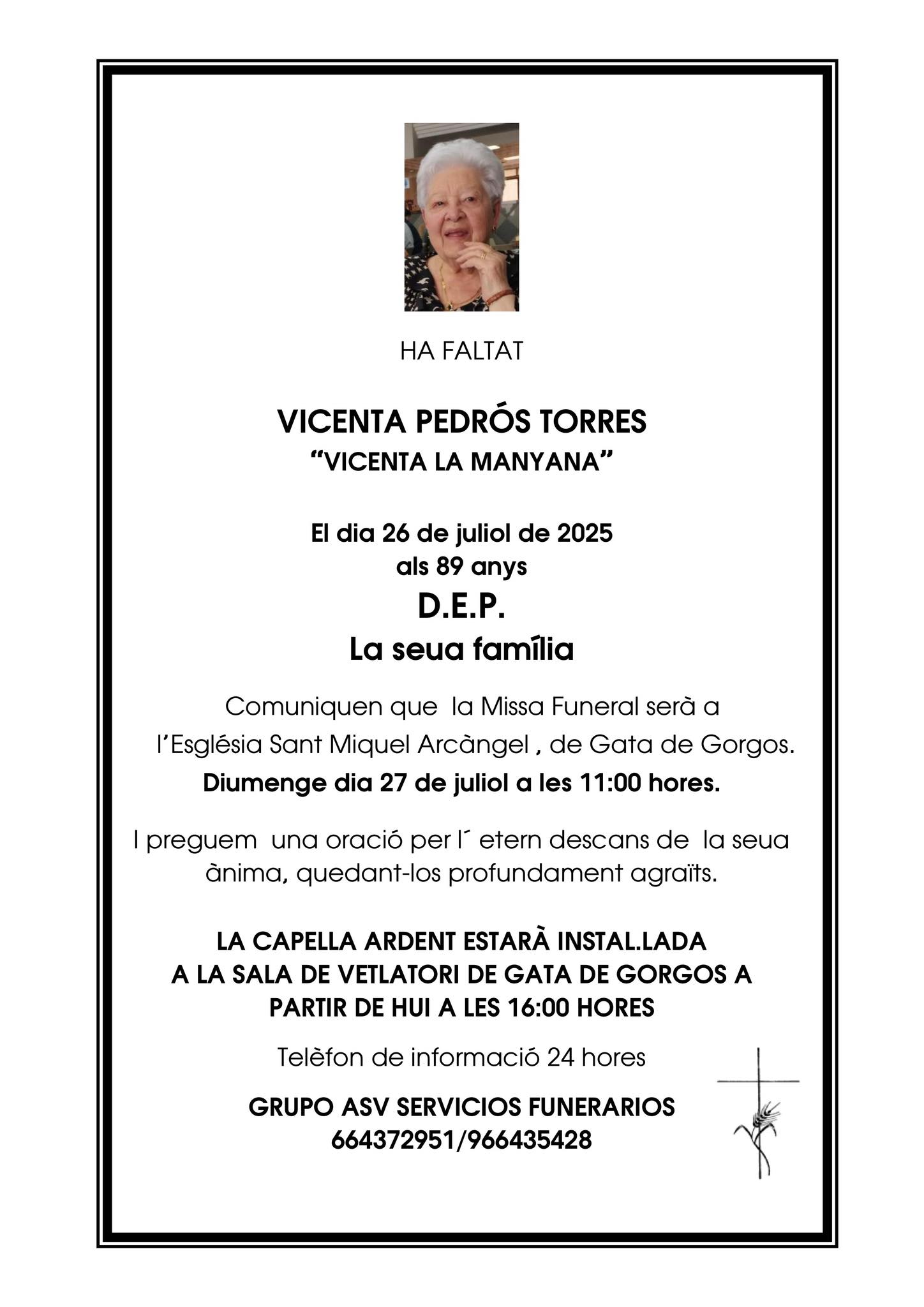 HA FALTAT VICENTA PEDRÓS TORRES, LA MANYANA, LA MARE DE LA MEUA DONA (D